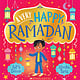 Scholastic Press A Very Happy Ramadan