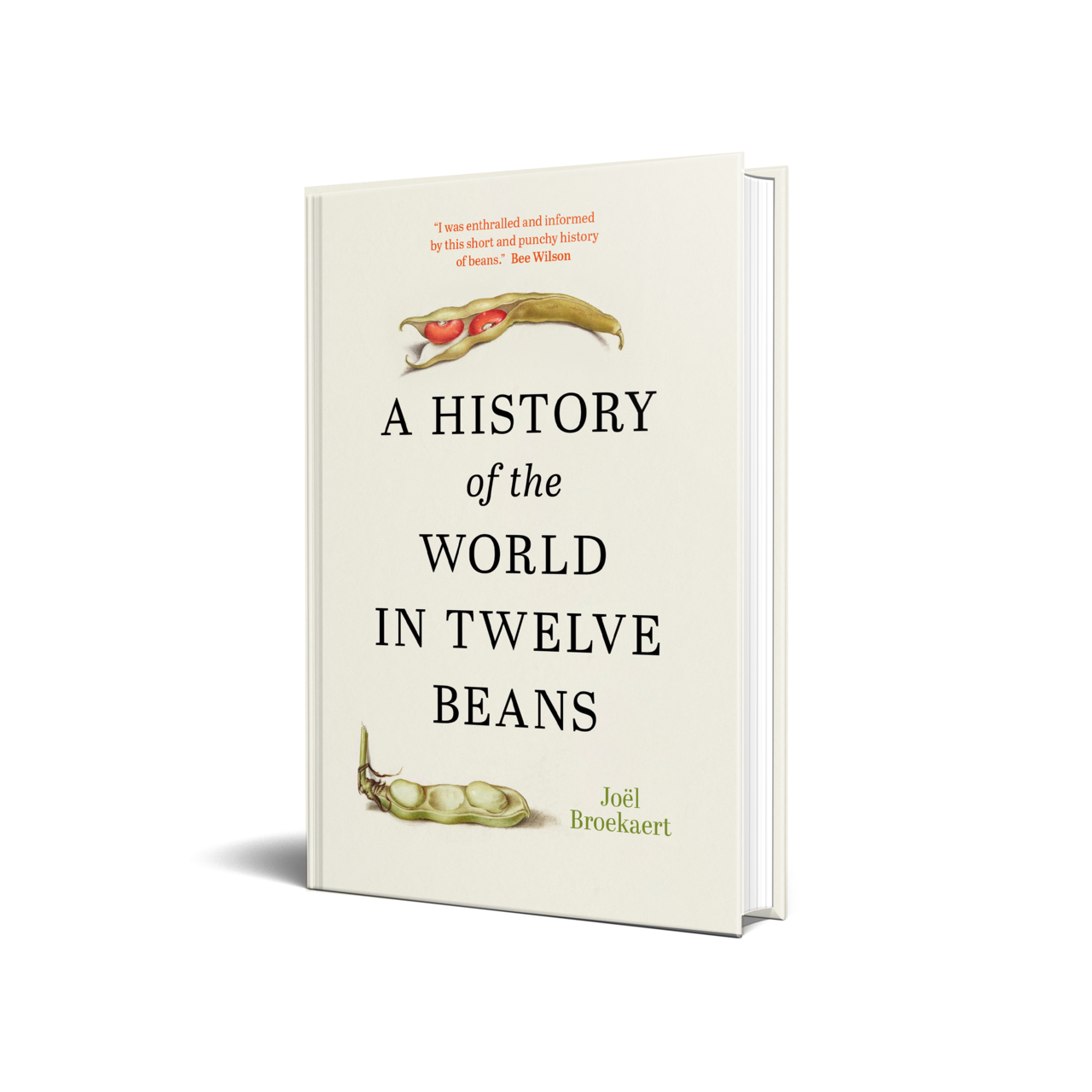 Greystone Books A History of the World in Twelve Beans