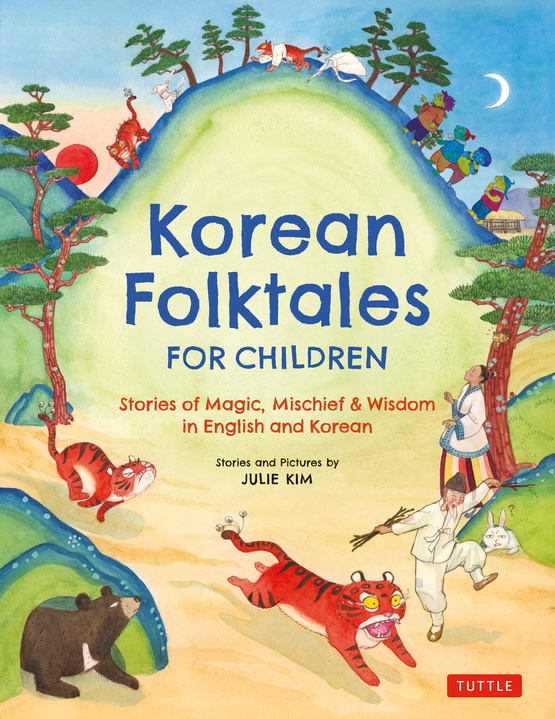 Tuttle Publishing Korean Folktales for Children: Stories of Magic, Mischief & Wisdom in English and Korean