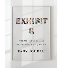 Milkweed Editions Exhibit G: Poems, Essays, and Photographs of Gaza