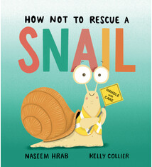 Owlkids How Not to Rescue a Snail