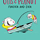 Owlkids Otis & Peanut Forever and Ever