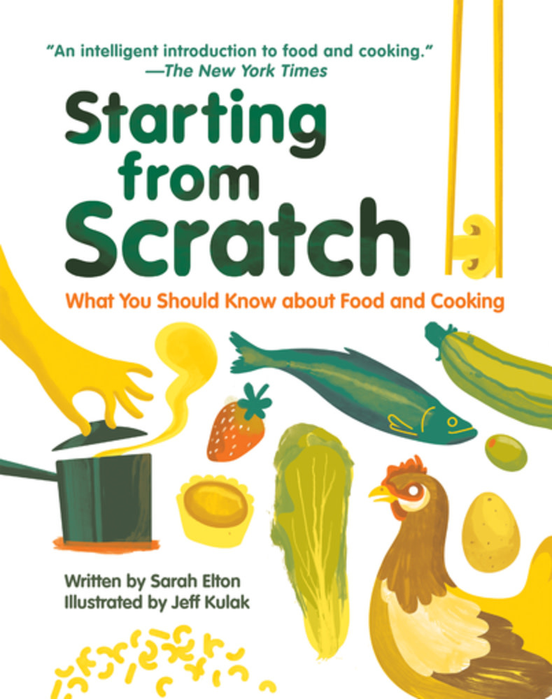 Owlkids Starting from Scratch (updated edition): What You Should Know about Food and Cooking