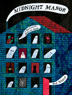 Annick Press Midnight Manor: A Backwards Bedtime Book