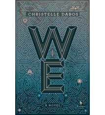 Europa Editions We: A YA Dystopian Novel by the Author of A Winter’s Promise