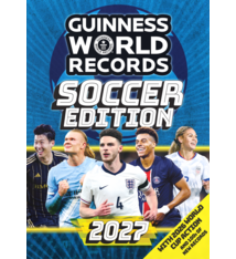 Guinness World Records Guinness World Records Soccer Edition 2027