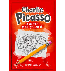 Charlie Picasso: And The Magic Pencil