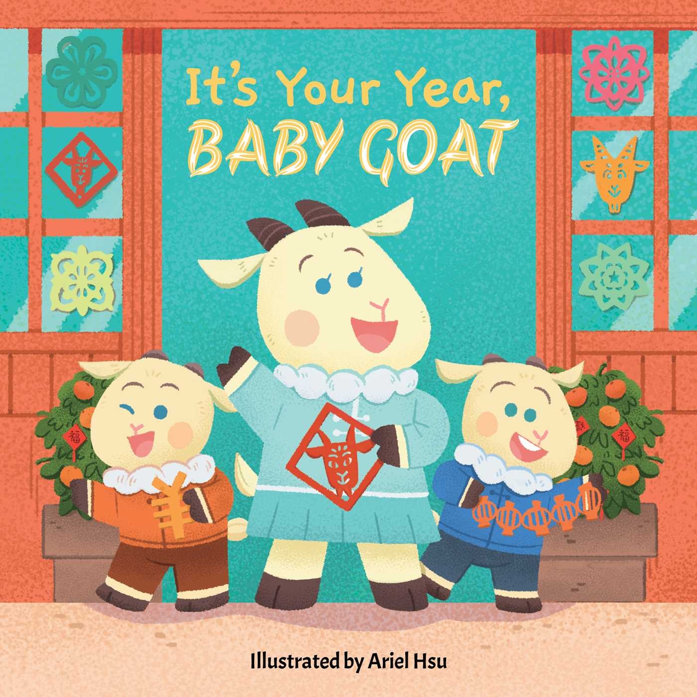 little bee books It's Your Year, Baby Goat