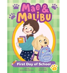little bee books Mae and Malibu: First Day of School (Mae and Malibu #2)