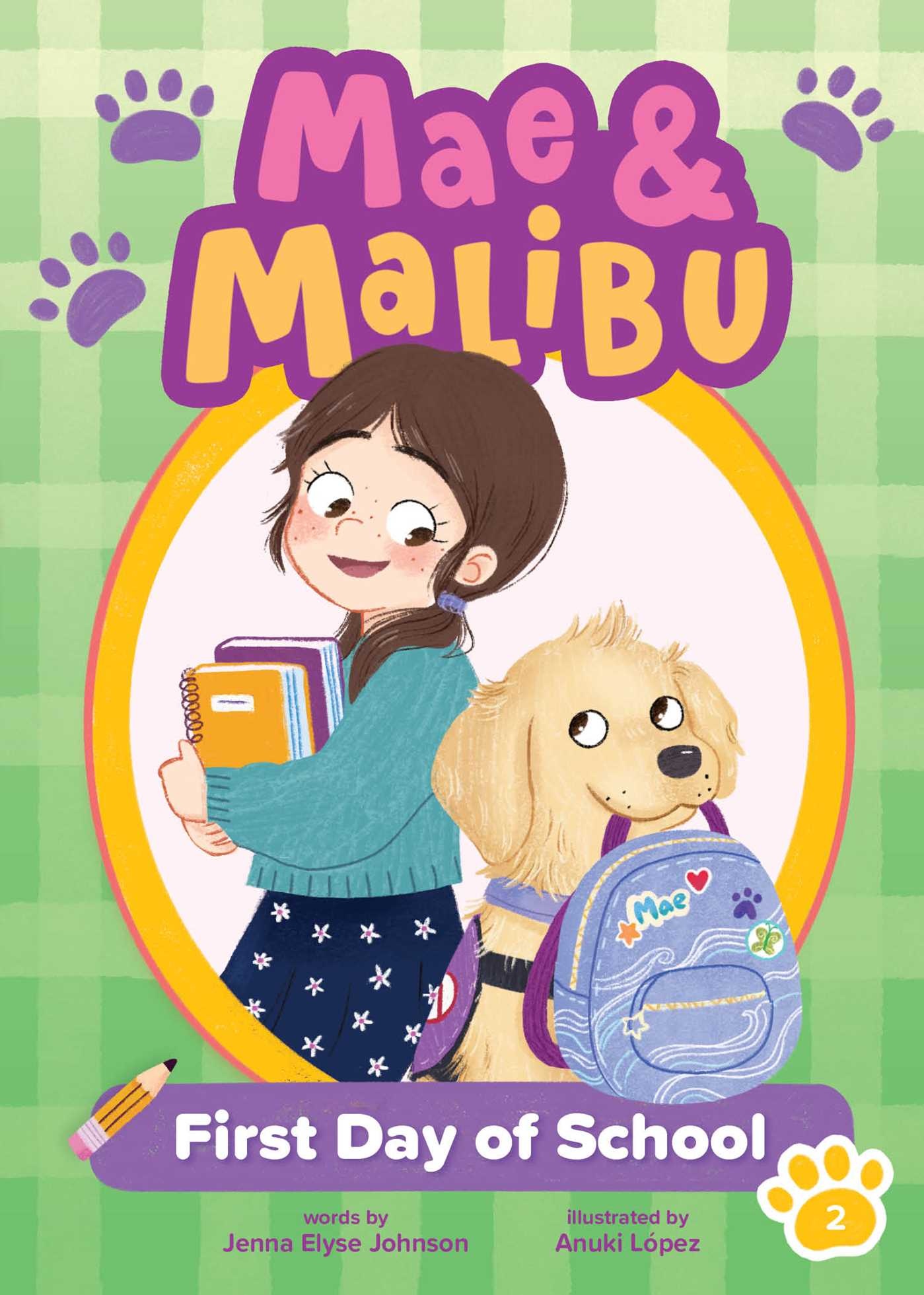little bee books Mae and Malibu: First Day of School (Mae and Malibu #2)
