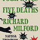 Scribner The Four Wives and Five Deaths of Richard Milford: A Novel