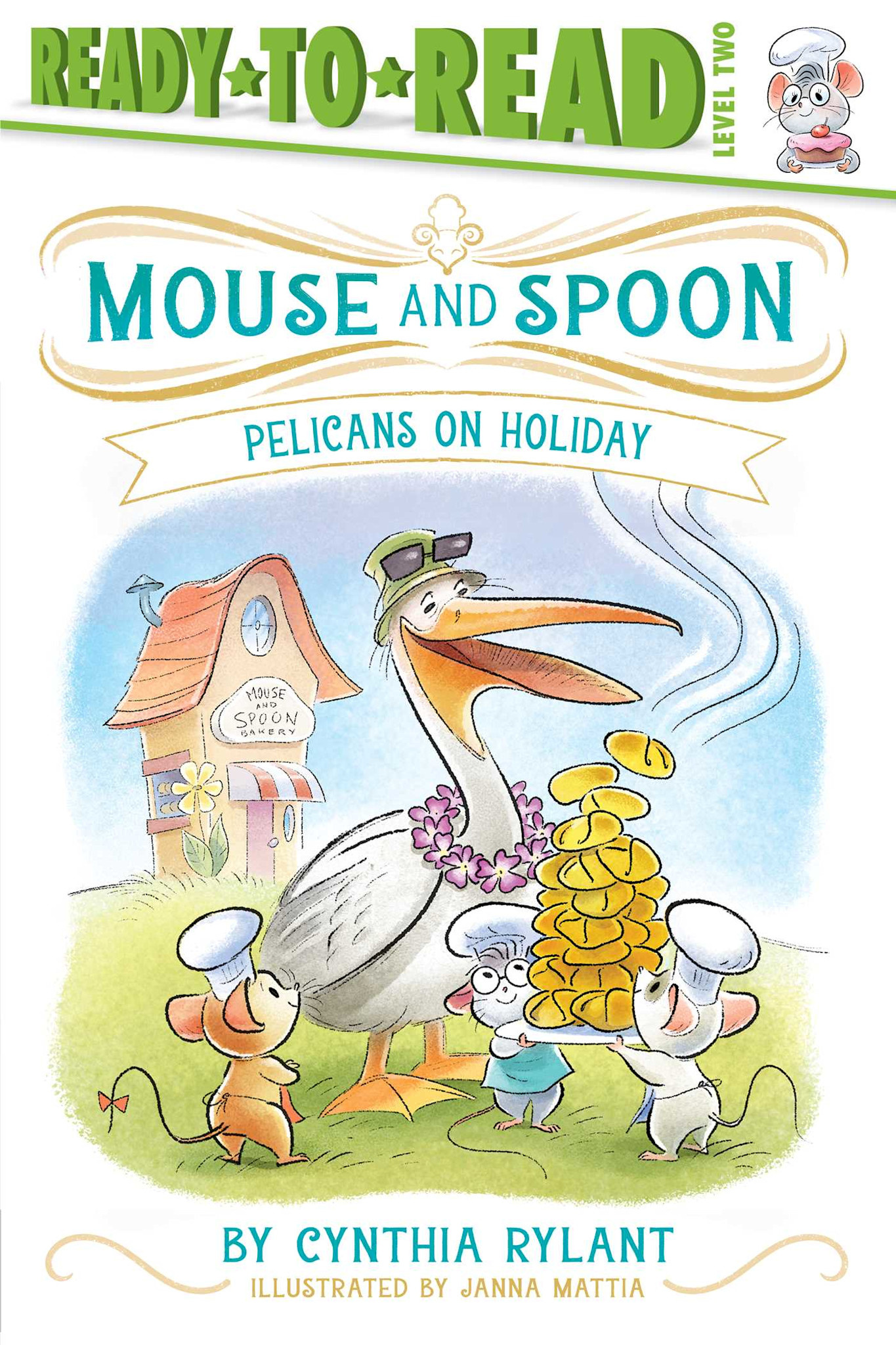 Simon Spotlight Mouse and Spoon: Pelicans on Holiday: Ready-to-Read Level 2