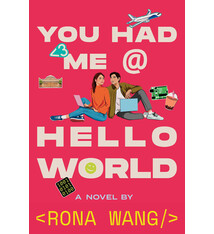 Simon & Schuster Books for Young Readers You Had Me at Hello World