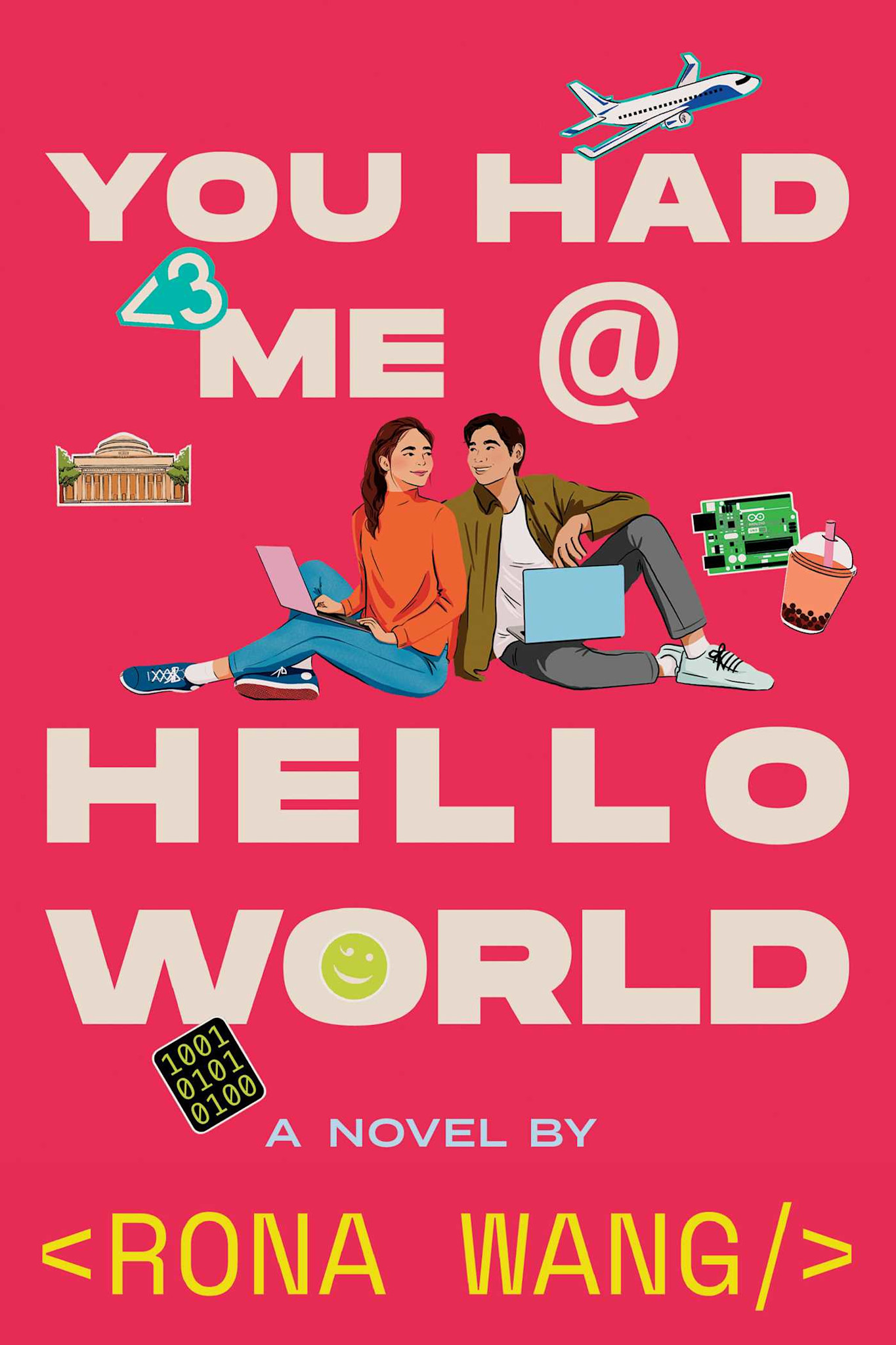 Simon & Schuster Books for Young Readers You Had Me at Hello World