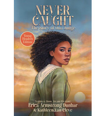 Aladdin Never Caught, the Story of Ona Judge: Young Readers Edition
