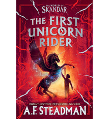 Simon & Schuster Books for Young Readers The First Unicorn Rider: A World of Skandar Story