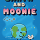 Simon & Schuster Books for Young Readers Earth and Moonie
