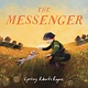 Beach Lane Books The Messenger: A Dog's Love in a Time of War