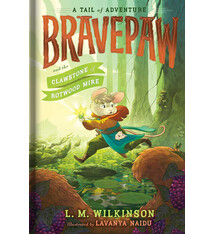 Simon & Schuster Books for Young Readers Bravepaw and the Clawstone of Rotwood Mire