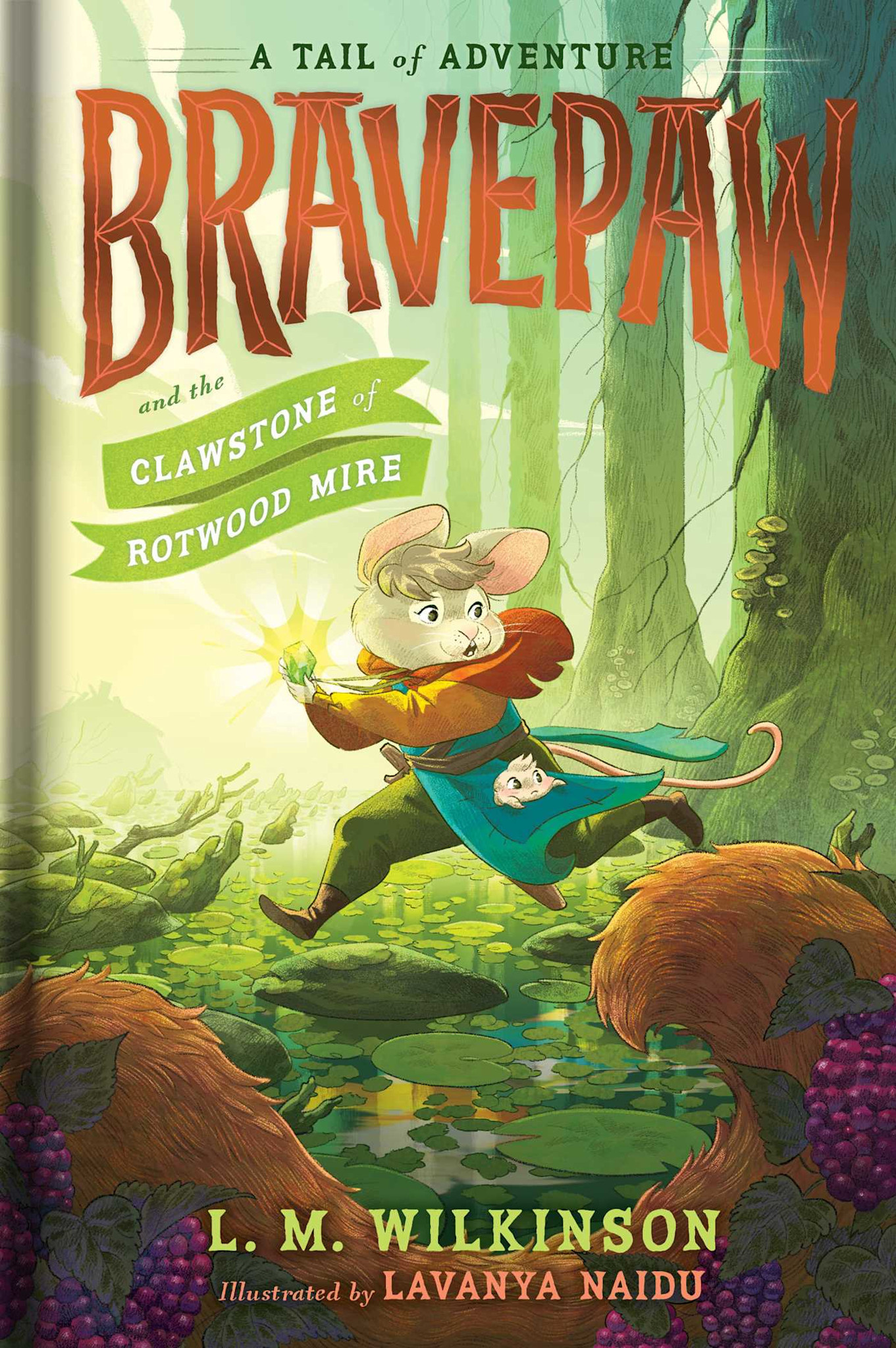 Simon & Schuster Books for Young Readers Bravepaw and the Clawstone of Rotwood Mire