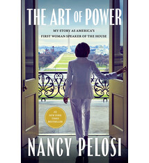 Simon & Schuster The Art of Power: My Story as America's First Woman Speaker of the House