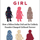 Atria Books An American Girl: How a Billion-Dollar Doll and Its Unlikely Founder Changed Girlhood Forever