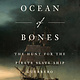Gallery Books Ocean of Bones: The Hunt for the Pirate Slave Ship Guerrero