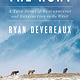 Avid Reader Press / Simon & Schuster The Hunt: A True Story of Resurrection and Retribution in the West