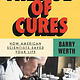 Simon & Schuster The Age of Cures: How American Scientists Saved Your Life