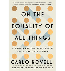 Scribner On the Equality of All Things: Lessons on Physics and Philosophy