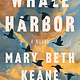 Scribner Whale Harbor: A Novel