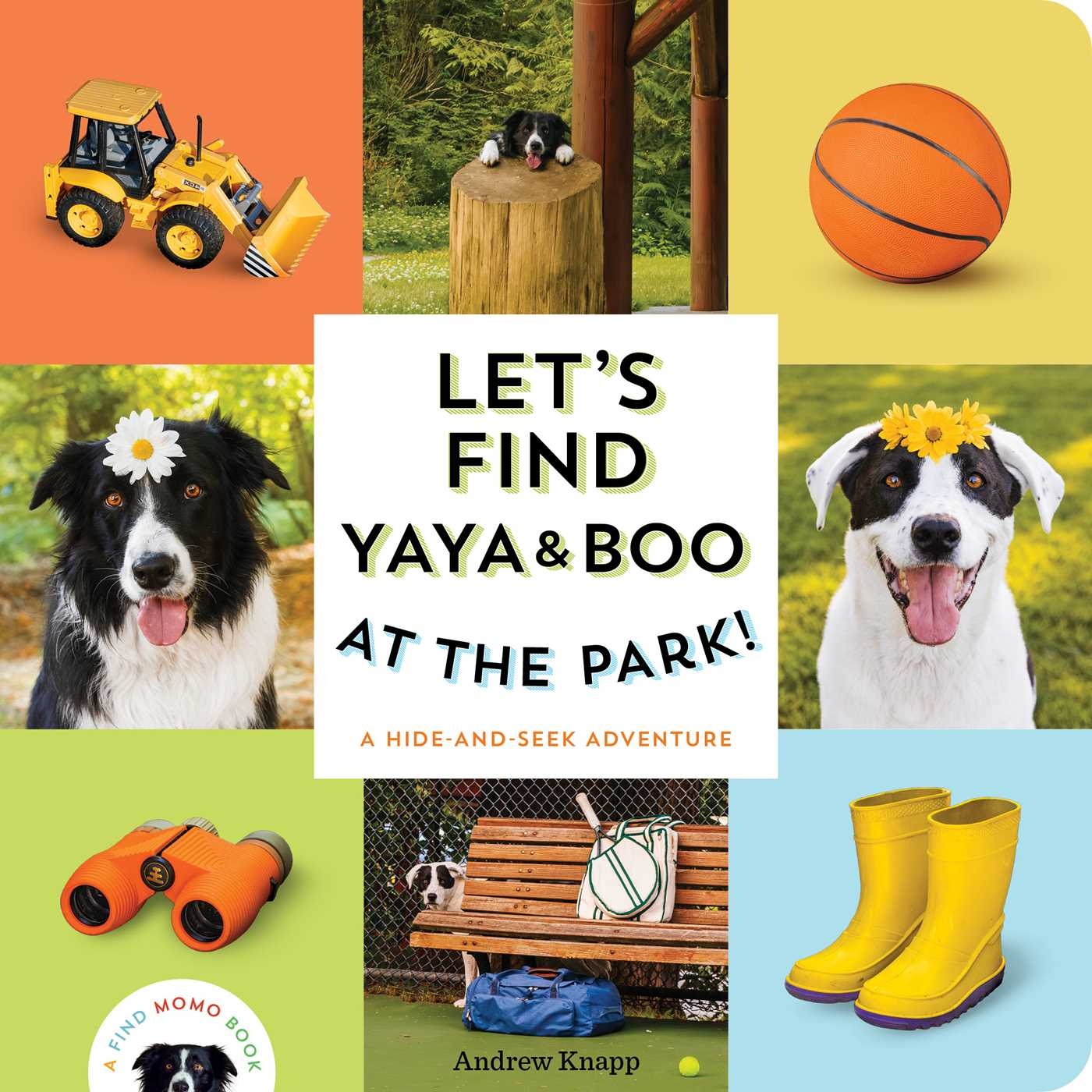 Quirk Books Let's Find Yaya and Boo at the Park!: A Hide-and-Seek Adventure