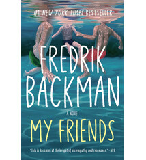 Atria Books My Friends: A Novel