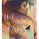 Simon Pulse Let the Sky Fall