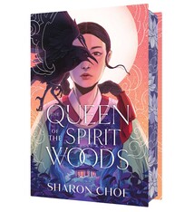 Atheneum Books for Young Readers The Queen of the Spirit Woods