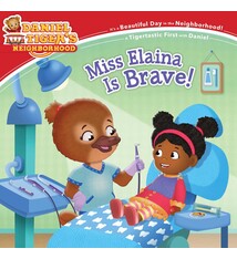 Simon Spotlight Miss Elaina Is Brave! (Daniel Tiger’s Neighborhood)