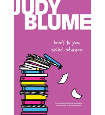 Atheneum Books for Young Readers Here's to You, Rachel Robinson