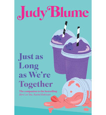 Atheneum Books for Young Readers Just as Long as We're Together