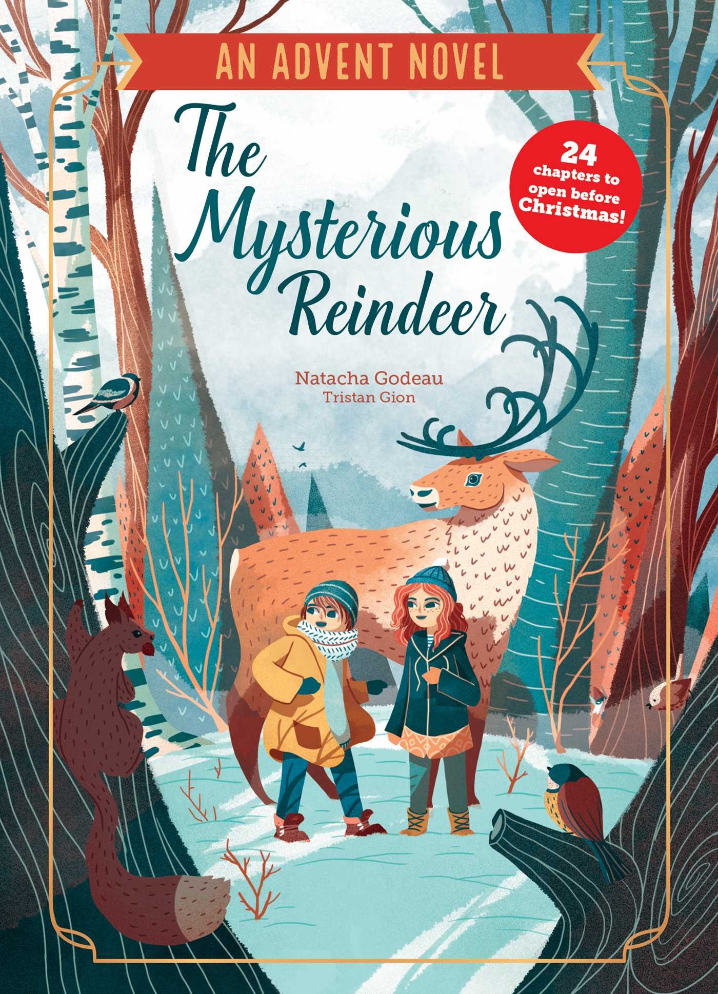 Simon & Schuster Books for Young Readers The Mysterious Reindeer: An Advent Novel