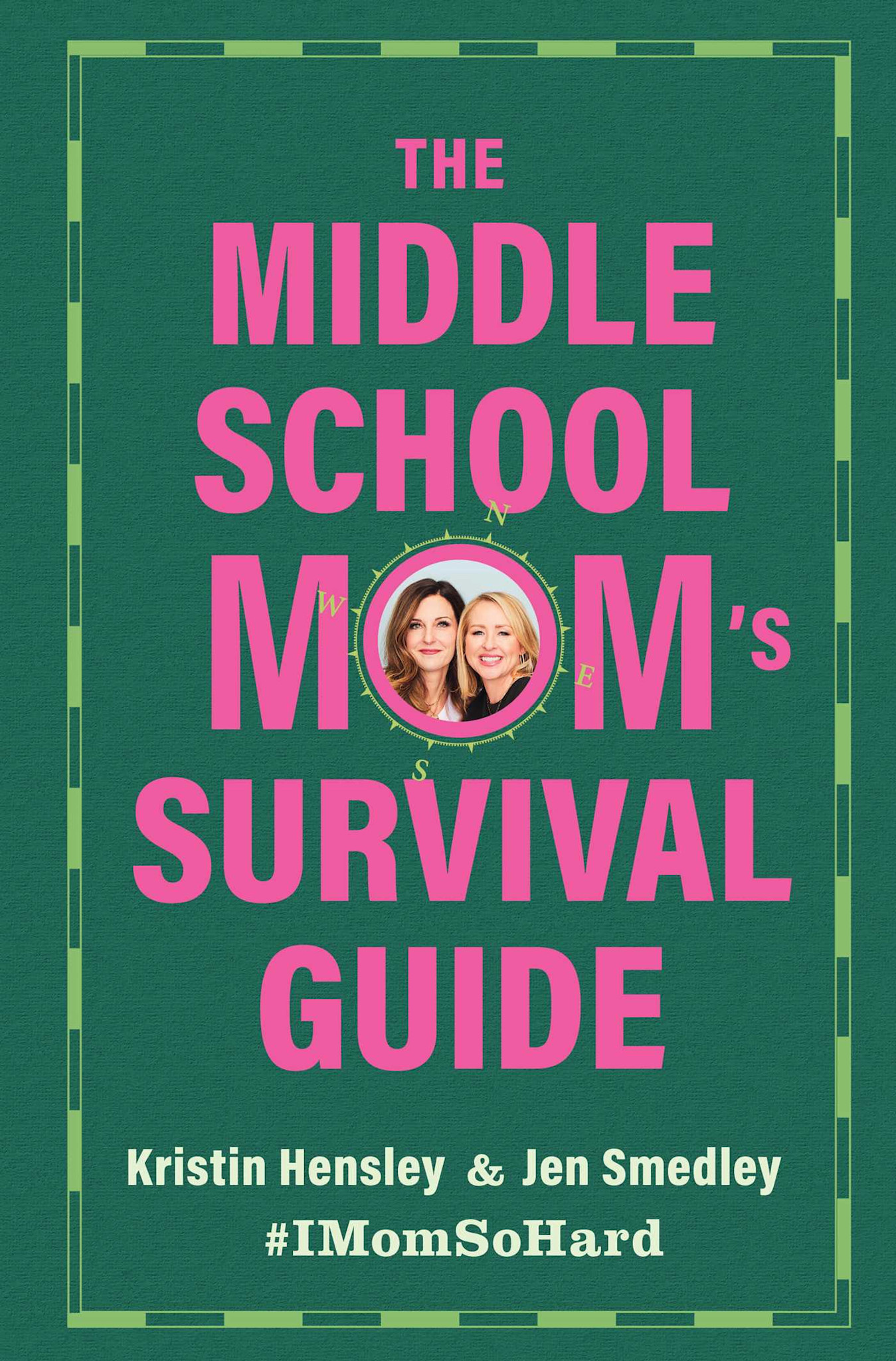 The Middle School Mom's Survival Guide