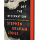 Off the Reservation