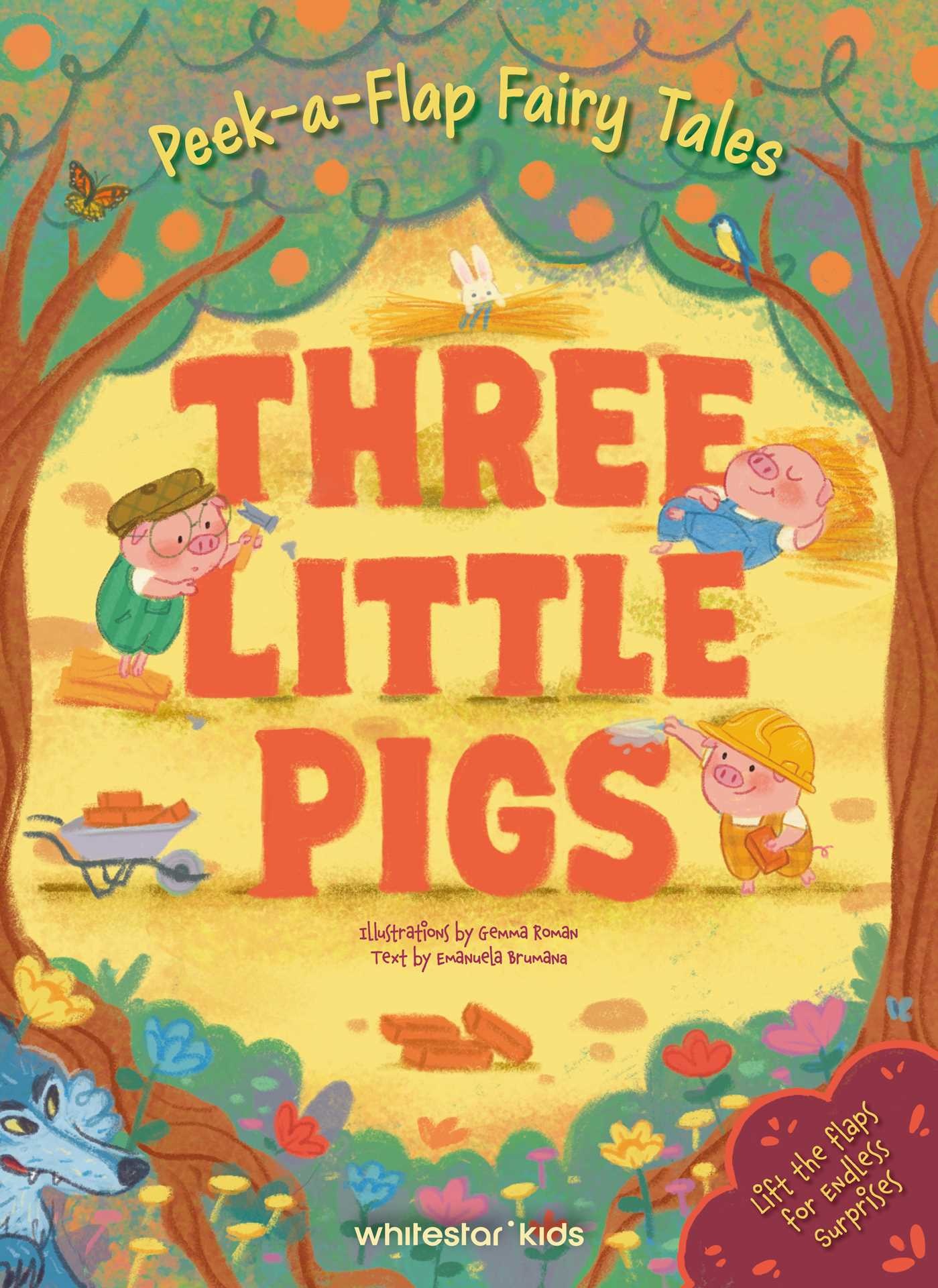 Peek-a-Flap Fairy Tales Three Little Pigs