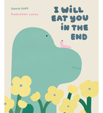 Neal Porter Books I Will Eat You in the End