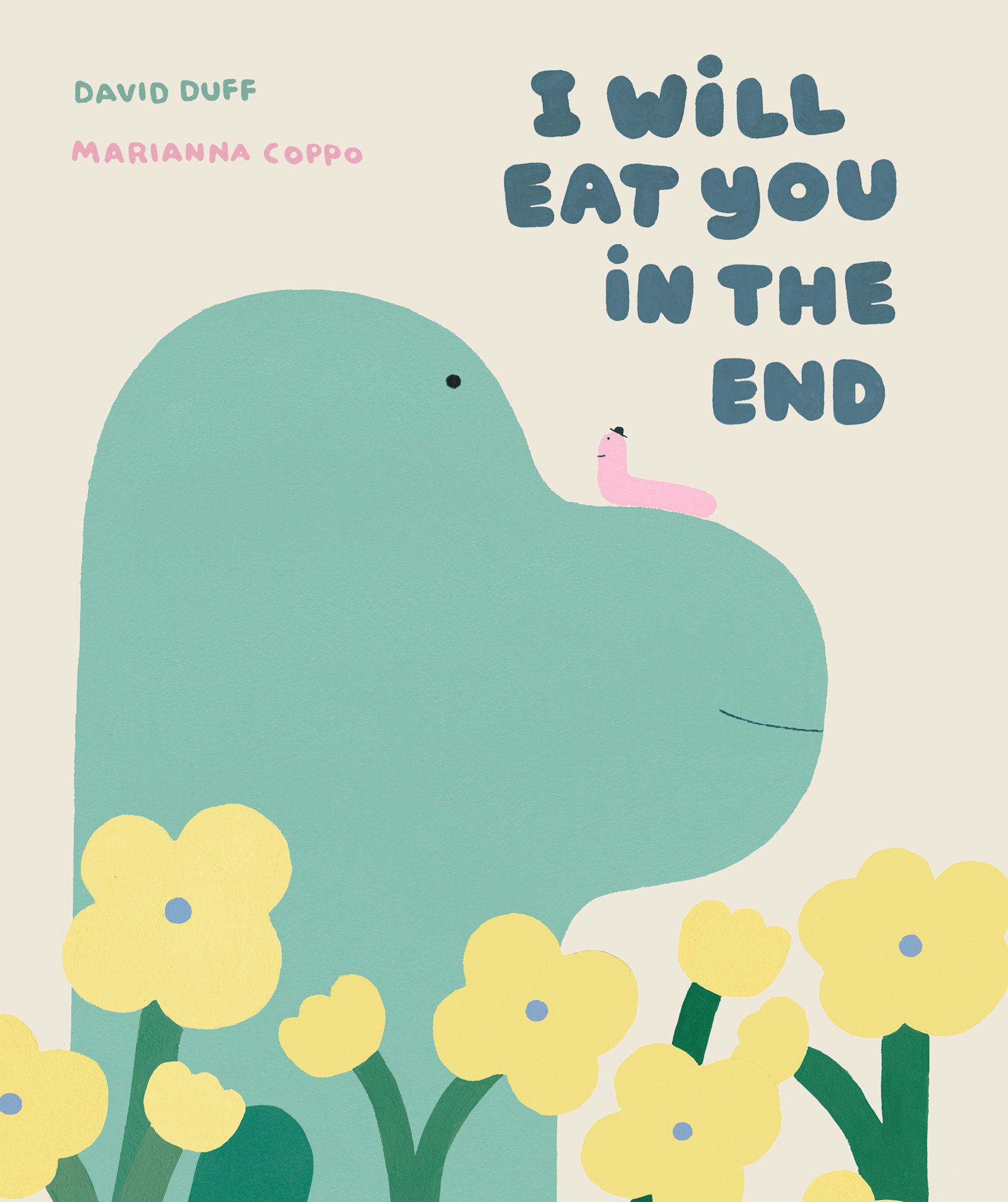 Neal Porter Books I Will Eat You in the End
