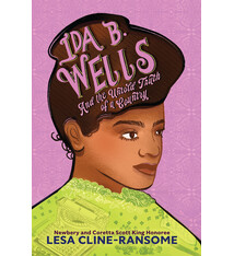 Holiday House Ida B. Wells and the Untold Truth of a Country
