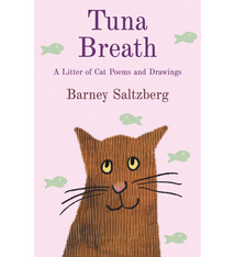 Neal Porter Books Tuna Breath: A Litter of Cat Poems and Drawings