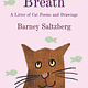 Neal Porter Books Tuna Breath: A Litter of Cat Poems and Drawings