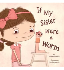 Holiday House If My Sister Were a Worm