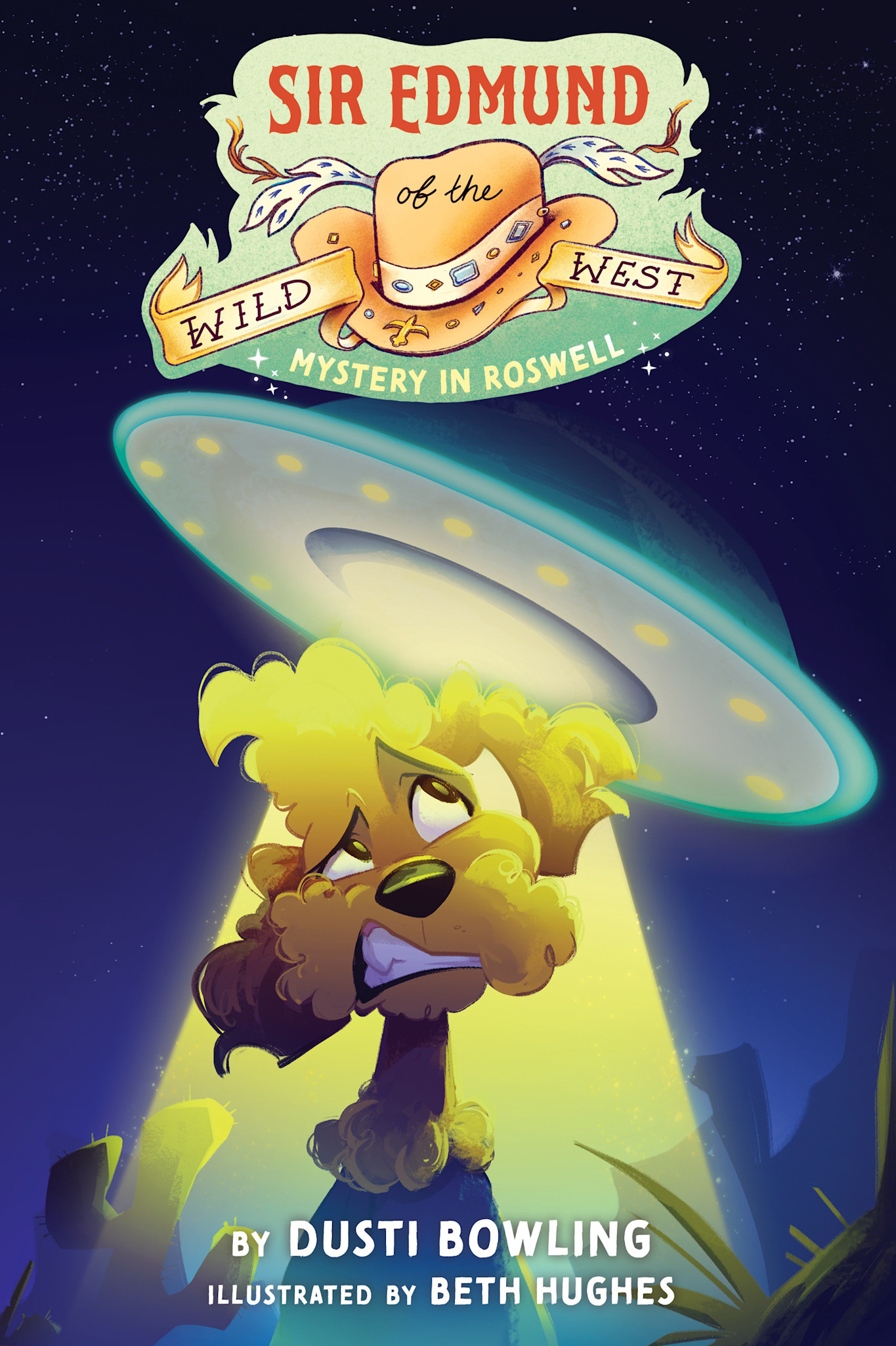 Holiday House Sir Edmund of the Wild West: Mystery in Roswell