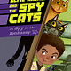 Candlewick Alfie Hazard and the Spy Cats: A Spy in the Embassy
